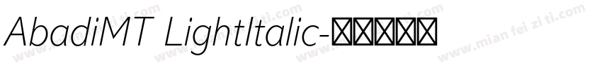 AbadiMT LightItalic字体转换